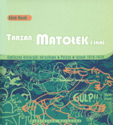 Tarzan, Matołek i inni. Cykliczne historyjki obrazkowe w Polsce